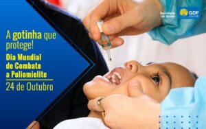 A prevenção à pólio, doença viral infecto contagiosa, começa ainda na infância. Último caso da doença no DF foi notificado em 1987. No Brasil, em 1988. Fotos: Breno Esaki, da Agência Saúde